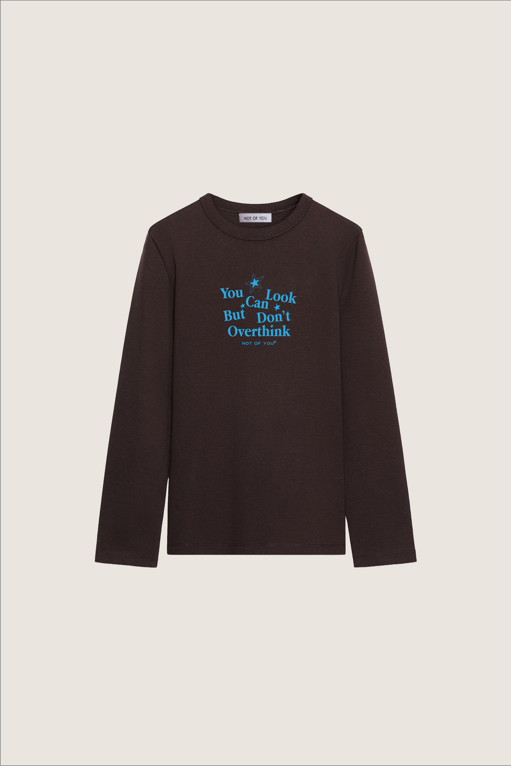 Women’s Long Sleeve Brown - "Don't Overthink"