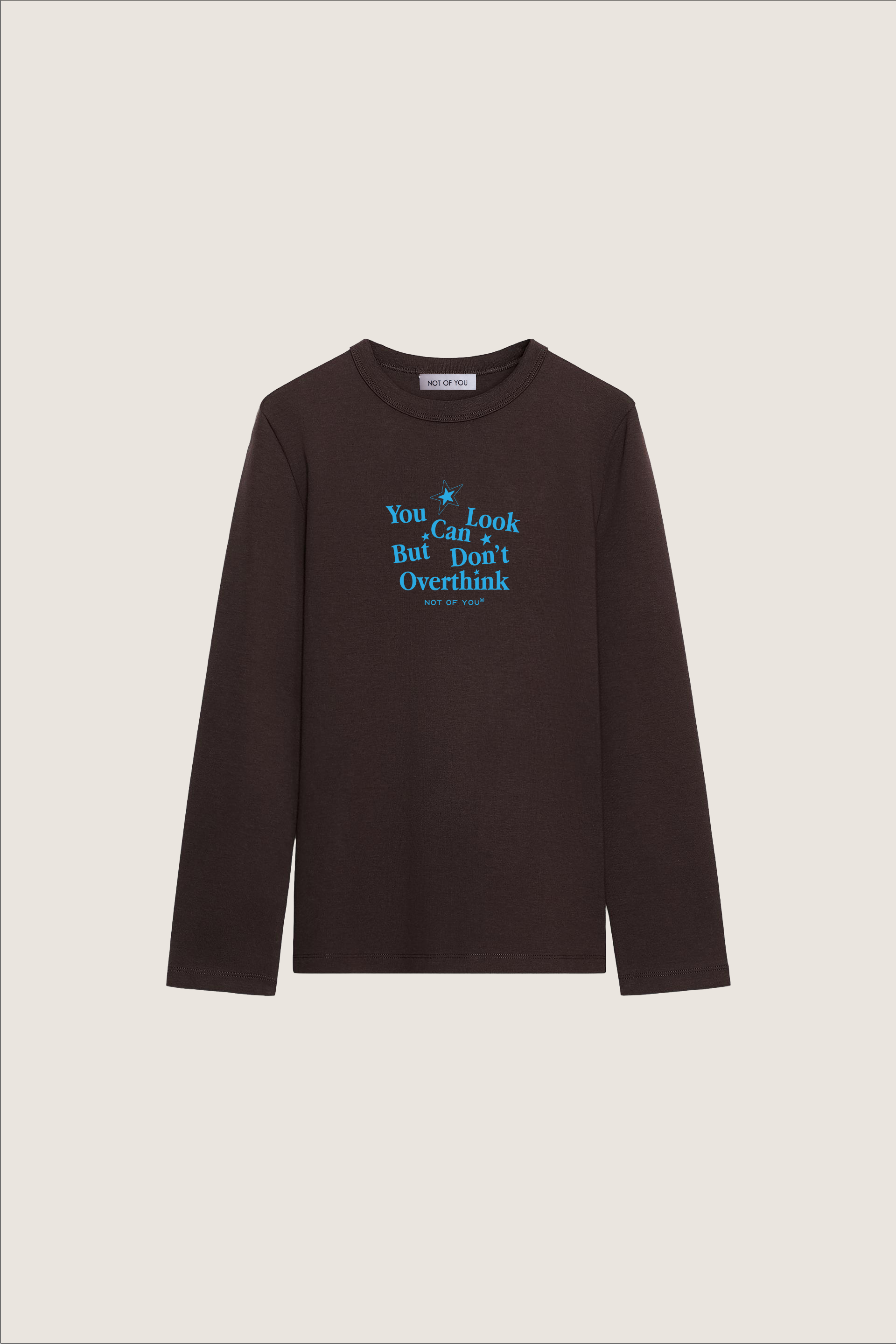 Women’s Long Sleeve Brown - "Don't Overthink"