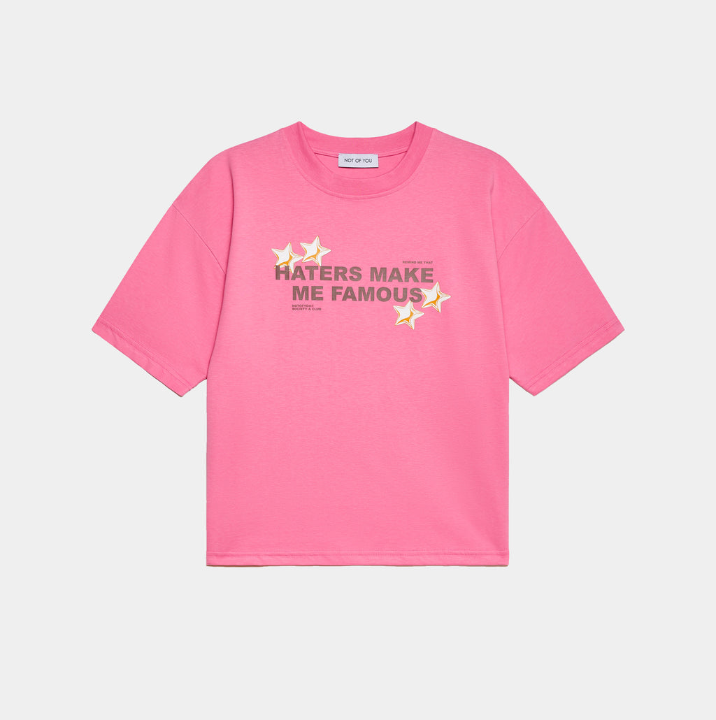 T-Shirt - "Haters make me famous"